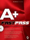 A+® Fast Pass